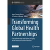 KNYGA Anna Stewart Ibarra Transforming Global Health Partnerships