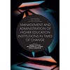 KNYGA Anna Visvizi Management and Administration of Higher Education Institutions in Times of Change