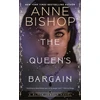 KNYGA Anne Bishop Queen's Bargain