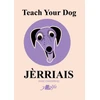 KNYGA Anne Cakebread Teach Your Dog Jerriais