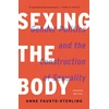 KNYGA Anne Fausto Sterling Sexing the Body (Revised)