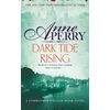 KNYGA Anne Perry Undifferentiated Dark Tide Rising (William Monk Mystery, Book 24)