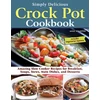 KNYGA Anne Schaeffer Simply Delicious Crock Pot Cookbook