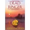 KNYGA Annelise Ryan Dead Ringer