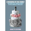 KNYGA Annette Byford Wedding in the Family