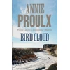 KNYGA Annie Proulx Bird Cloud