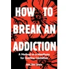 KNYGA Annie Spencer How to Break an Addiction