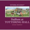 KNYGA Annie Tempest Snifters at Tottering Hall