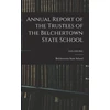 KNYGA Annual Report of the Trustees of the Belchertown State School; 1923-1939 INC