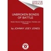 KNYGA Anon9780063226081 Unbroken Bonds of Battle