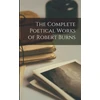KNYGA Anonymous Complete Poetical Works of Robert Burns