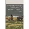KNYGA Anonymous Farm Journal Directory of Medina County, Ohio