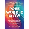 KNYGA Antero Garcia Pose, Wobble, Flow