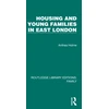 KNYGA Anthea Holme Housing and Young Families in East London