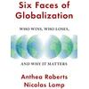 KNYGA Anthea Roberts Six Faces of Globalization