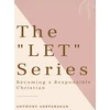 KNYGA Anthony Adefarakan "LET" Series