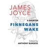 KNYGA Anthony Burgess Shorter Finnegans Wake