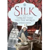 KNYGA Anthony Burton Silk, the Thread that Tied the World