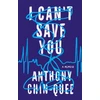 KNYGA Anthony Chin Quee I Can't Save You
