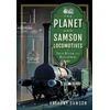 KNYGA Anthony Dawson Planet and Samson Locomotives