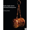 KNYGA Anthony Gibson Early Anglo-Saxon Christian Reliquaries