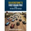 KNYGA Anthony Meredith Silverstone's First Grand Prix