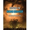 KNYGA Anthony Napoleon COVID-19 Human Behavior