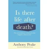 KNYGA Anthony Peake Is There Life After Death?
