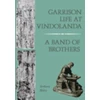KNYGA Anthony Richard Birley Garrison Life at Vindolanda