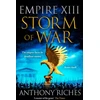 KNYGA Anthony Riches Storm of War: Empire XIII