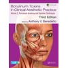 KNYGA Anthony V Benedetto Botulinum Toxins in Clinical Aesthetic Practice 3E, Volume Two