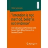 KNYGA Antje Gansewig “Intention is not method, belief is not evidence”