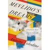 KNYGA Antoine Volodine Mevlido's Dreams
