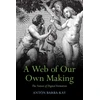 KNYGA Anton Barba Kay Web of Our Own Making