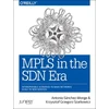KNYGA Antonio Snchez Monge MPLS in the SDN Era