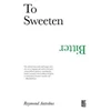KNYGA ANTROBUS To Sweeten Bitter