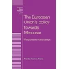 KNYGA Arantza Gomez Arana European Union's Policy Towards Mercosur