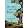 KNYGA Archie Miles Trees that Made Britain