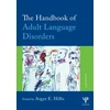 KNYGA Argye E Hillis Handbook of Adult Language Disorders