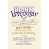KNYGA Arika Okrent Highly Irregular