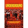 KNYGA Arnaud Le Gouefflec Underground: Cursed Rockers and High Priestesses of Sound