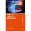 KNYGA Arnold Aronson Fifty Key Theatre Designers