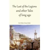 KNYGA Arthur Conan Doyle Last of the Legions and other Tales of long ago
