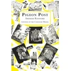 KNYGA Arthur Michell Ransome Pigeon Post