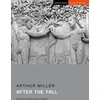 KNYGA Arthur Miller After the Fall