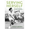 KNYGA Ashley Brown Serving Herself