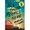 KNYGA Ashley Flowers All Good People Here