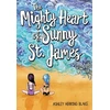 KNYGA Ashley Herring Blake The Mighty Heart of Sunny St. James
