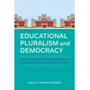 KNYGA Ashley Rogers Berner Educational Pluralism and Democracy