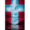 KNYGA Aslak Nore The Sea Cemetery